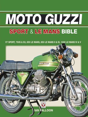 cover image of The Moto Guzzi Sport & Le Mans Bible